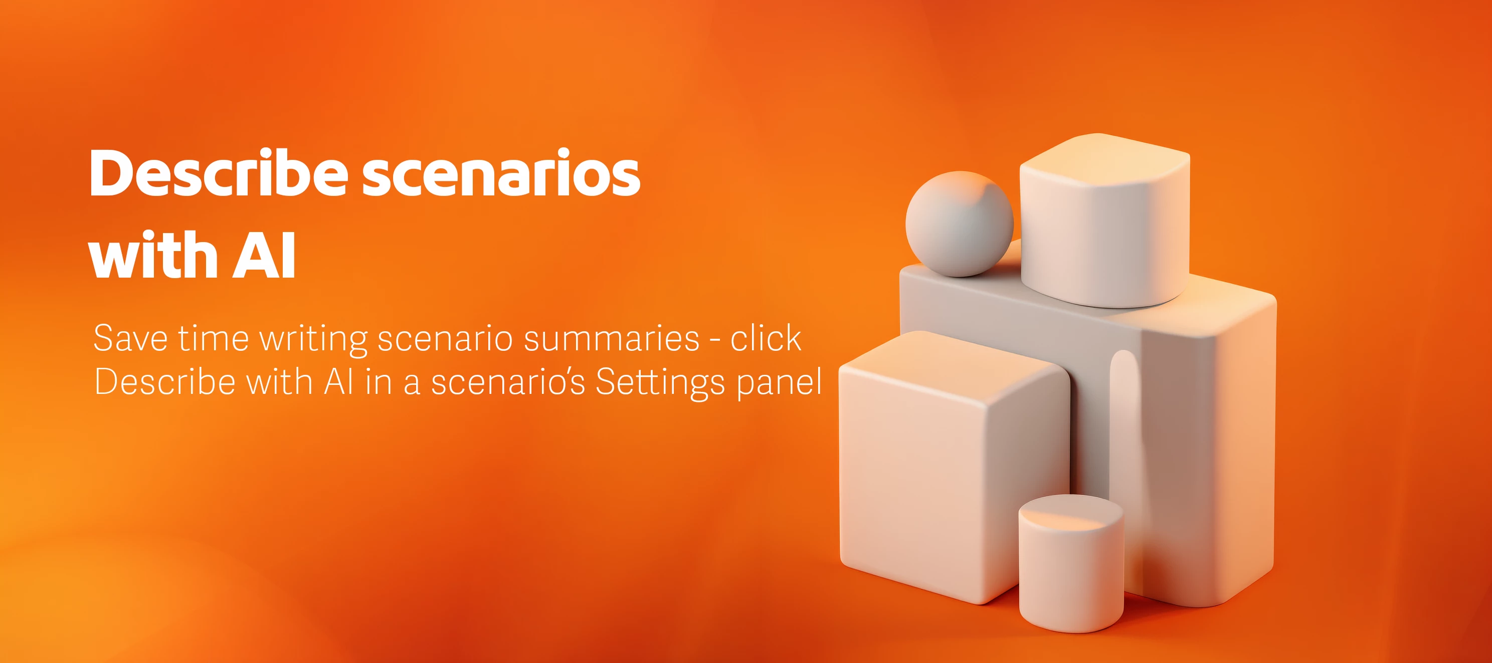 New: Describe with AI button in Scenario description
