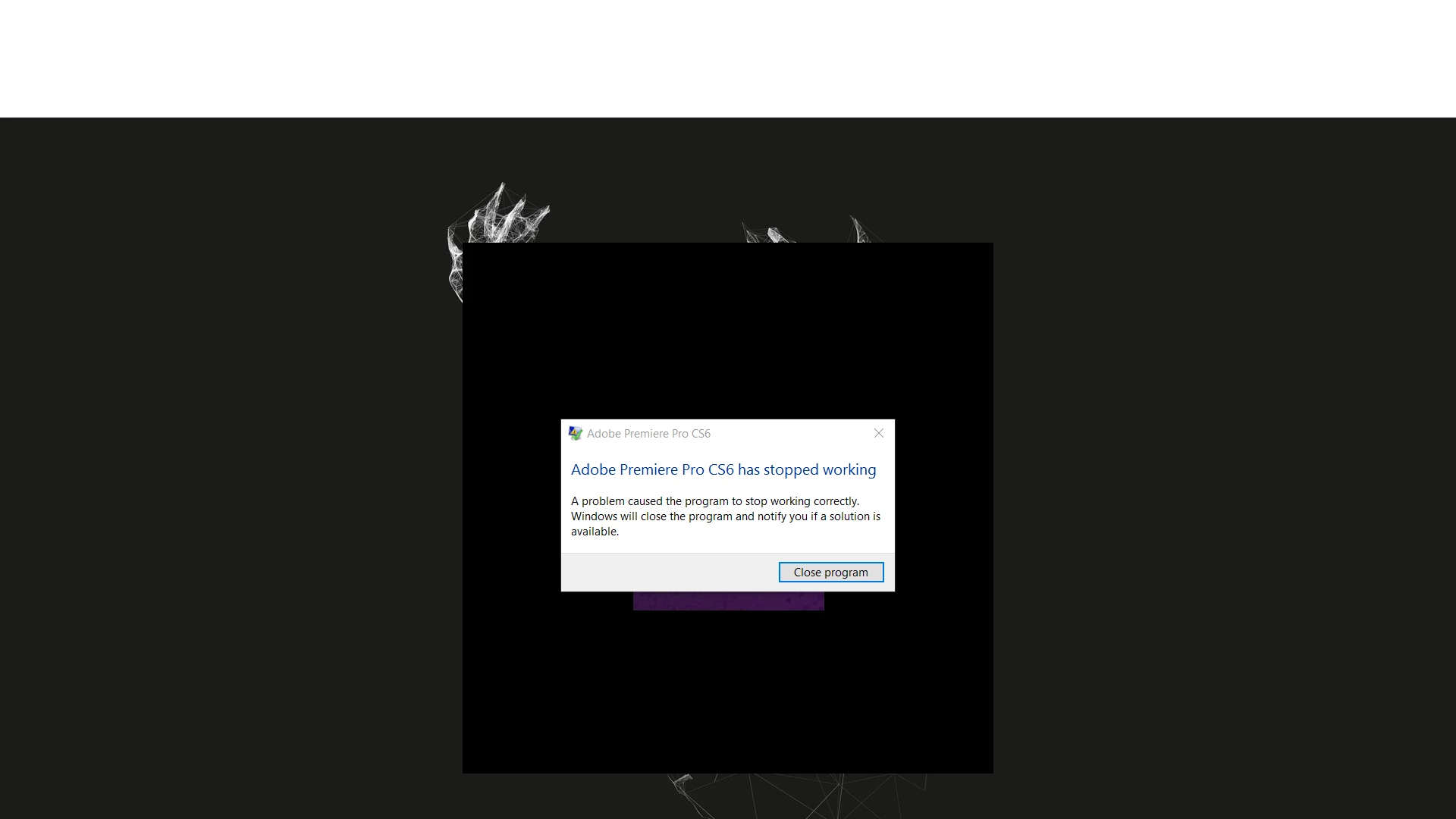 Premiere Pro CS6 freezes and has stopped working on startup/loading ...