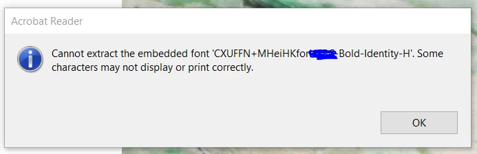 Cannot extract the embedded font "MHeiXXX-Indentity-H" with custom ...