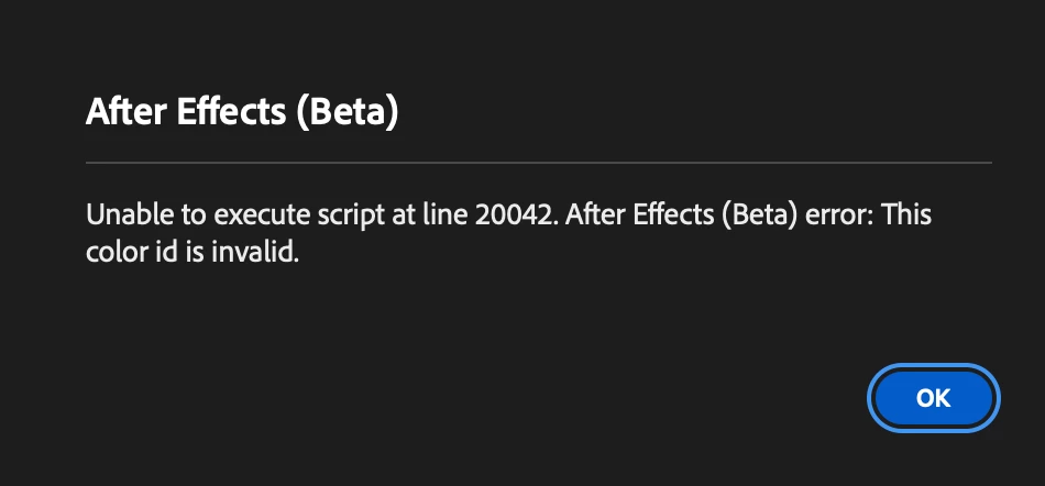 Unable to execute script at line 20042. After Effects (Beta) error ...