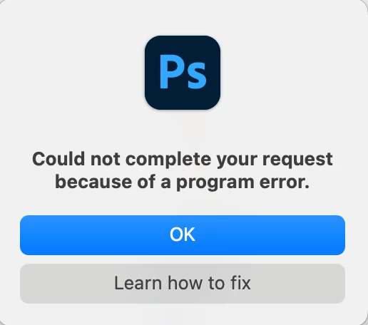 Program error - Photoshop | Community