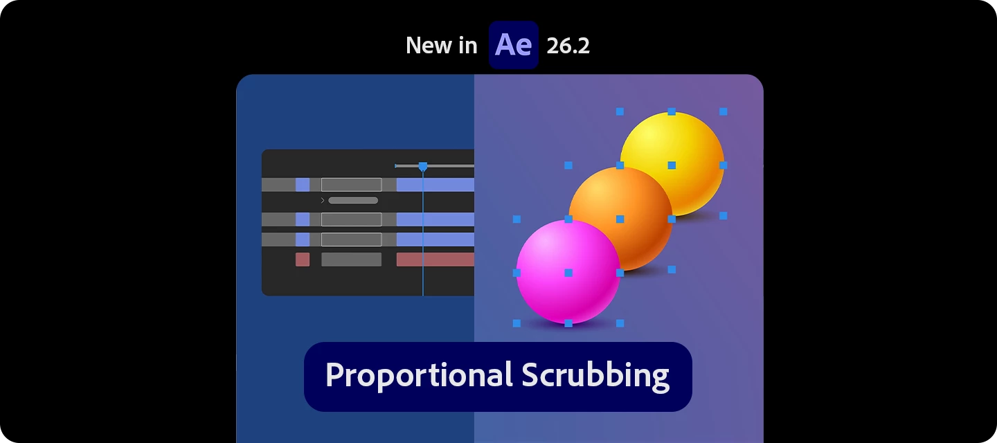 New in AE: Proportional Scrubbing
