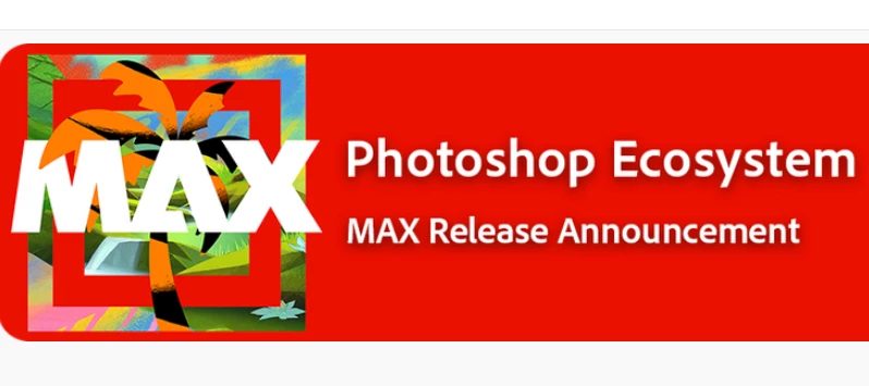 Photoshop 26.0 & Photoshop on Web: MAX Release Now Live!
