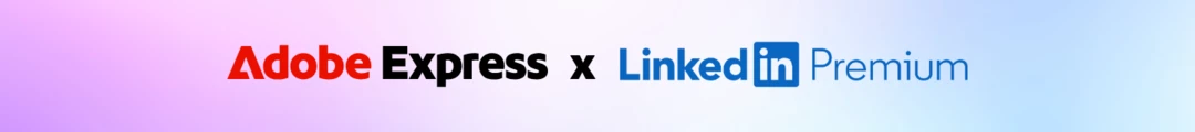 FAQ: Adobe Express x LinkedIn Premium – 3 Free Months Offer | Community
