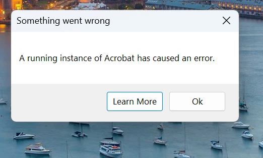 Acrobat Reader - "Running instance of Acrobat Caused an Error" | Community