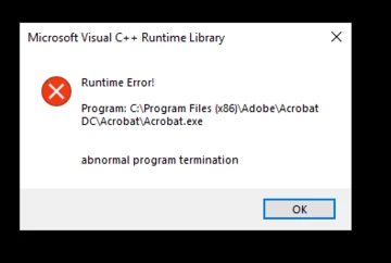 Getting runtime error like Abnormal program termination in Acrobat DC ...