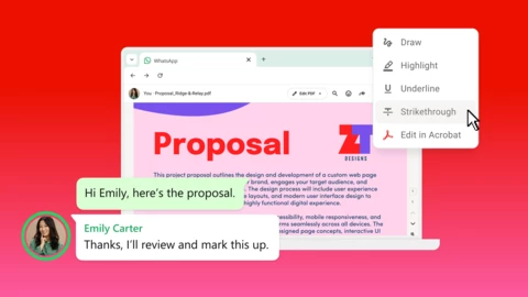 Acrobat is now in WhatsApp:  View, markup, and edit PDFs without ever leaving your chat