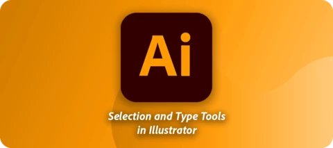 Selection and Type tools in Illustrator