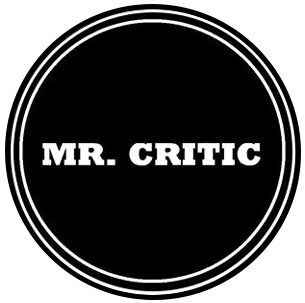 Mr. Critic