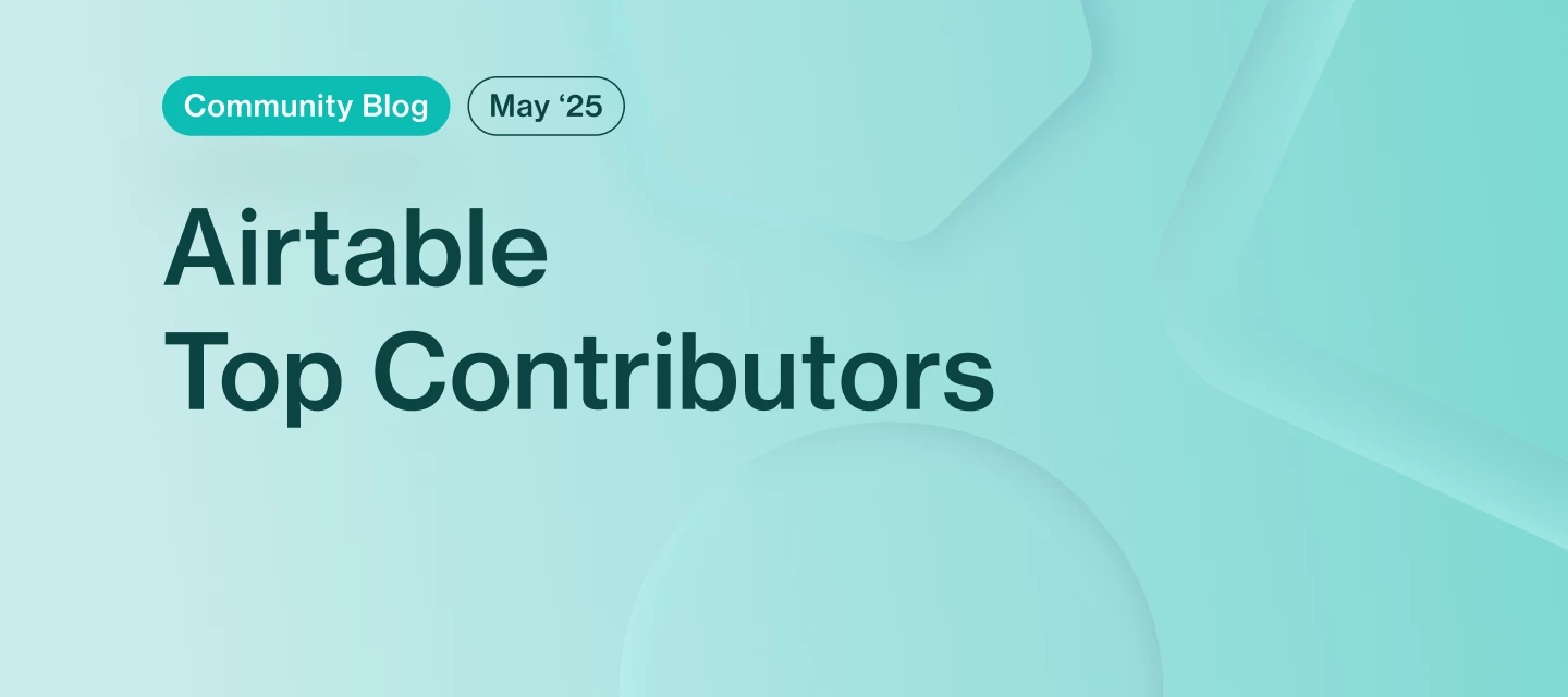 Airtable Top Contributors | May 2025