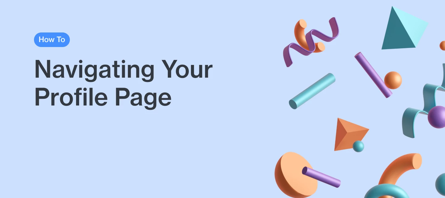 Navigating Your Profile Page