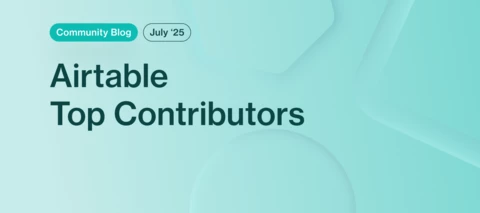 Airtable Top Contributors | July 2025