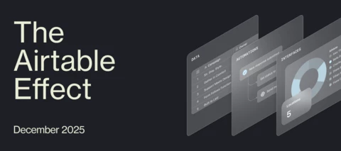 The Airtable Effect (December ICYMI + Recap)