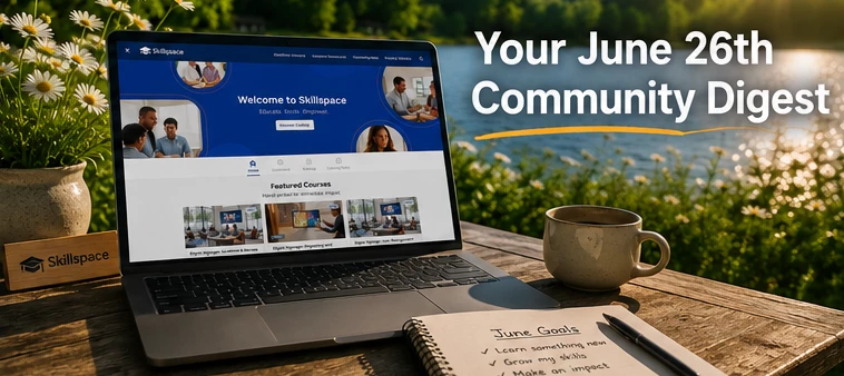 Community Digest | June 26, 2026