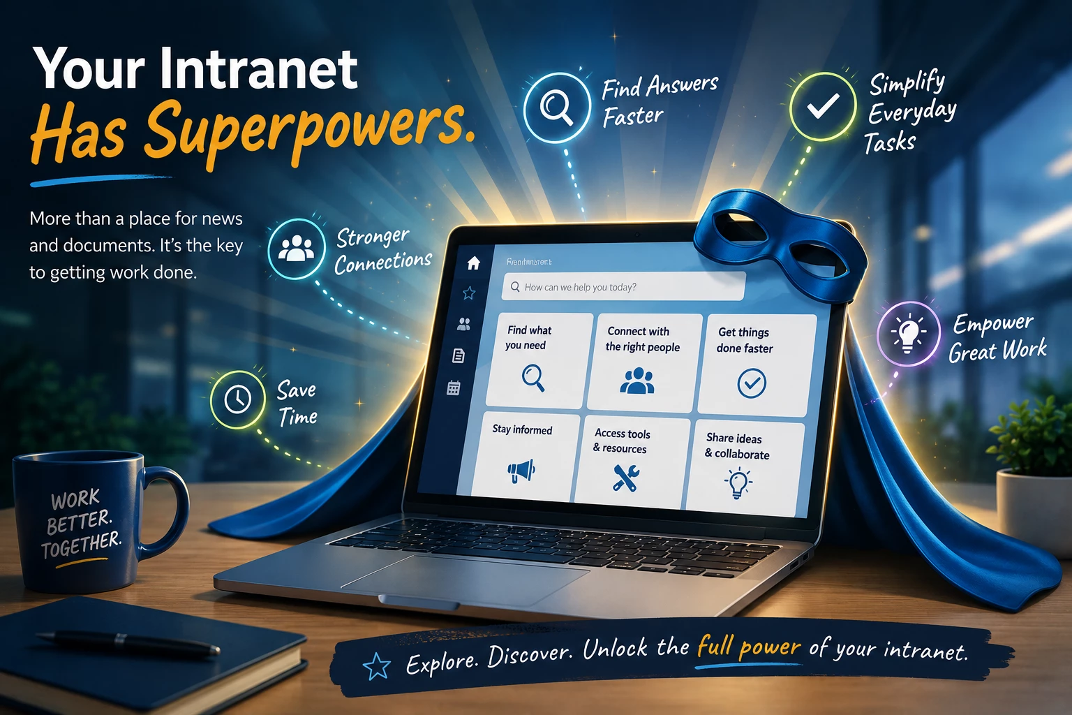 Your Intranet Has Hidden Superpowers