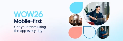 Mobile-First: Get Your Team Using the App Every Day