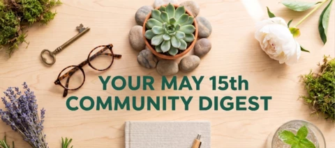 Community Digest | May 15, 2026