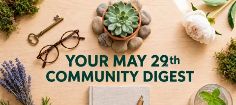 Community Digest | May 29, 2026