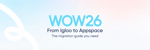 From Igloo to Appspace: The Migration Guide You Need