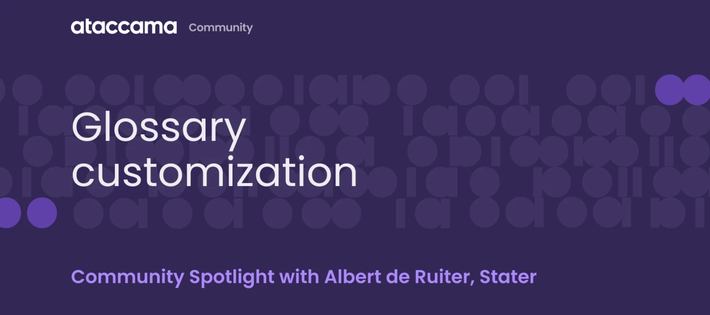 🔦 Community Spotlight Highlights: Glossary Customization in Ataccama ...