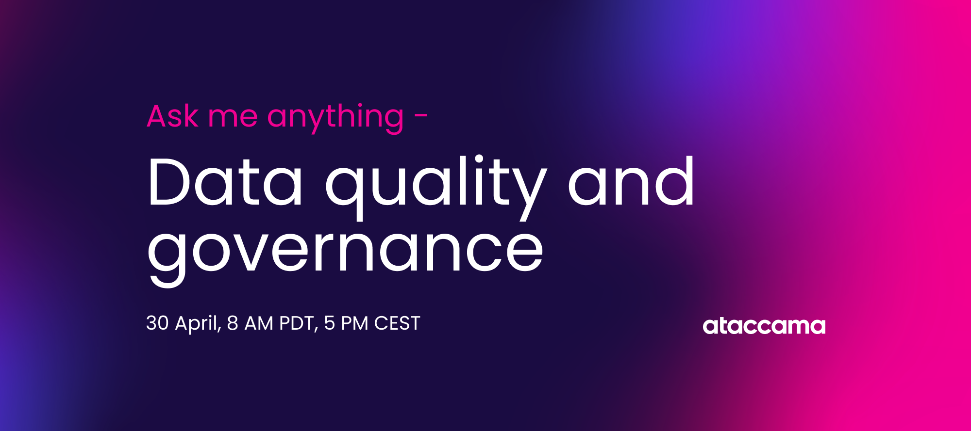 🎙️ Ask me anything: Data quality and governance webinar coming soon 🎙️