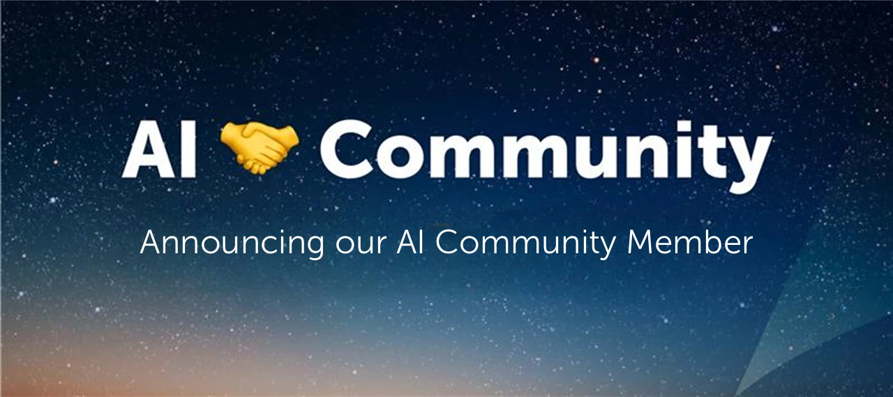 Meet our Newest AI Community Member