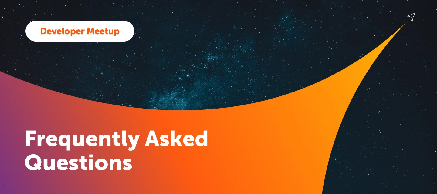 Developer Meetups FAQs
