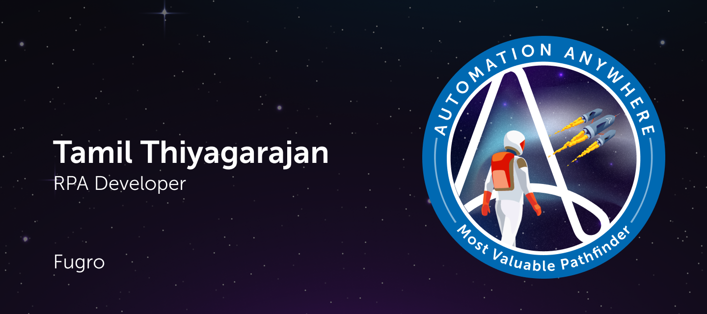 Meet MVP Tamil Thiyagarajan, RPA Developer at Fugro