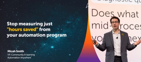 Stop measuring just "hours saved" from your automation program