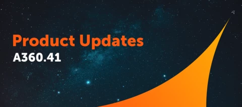 From Custom Scripts to Native Connectors: A360.41 Expands the Automation Surface