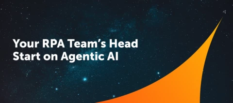 Your RPA team already has a head start on agentic AI (here's how to build on it)