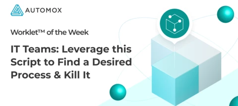 Kill Open Process Worklet - This will find a specificied process and kill it