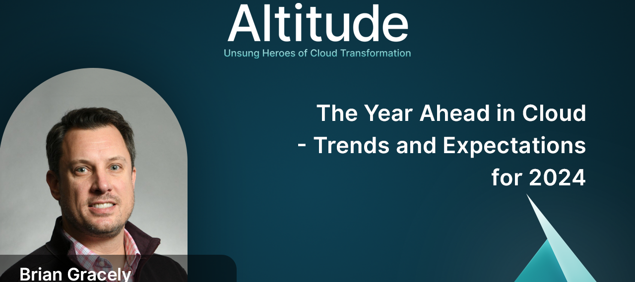 The Year Ahead in Cloud – Trends and Expectations for 2024 | New Altitude Podcast Episode!