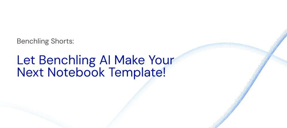 Let Benchling AI Make Your Next Notebook Template | Community