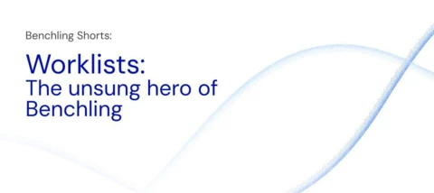 Worklists: The unsung hero of Benchling