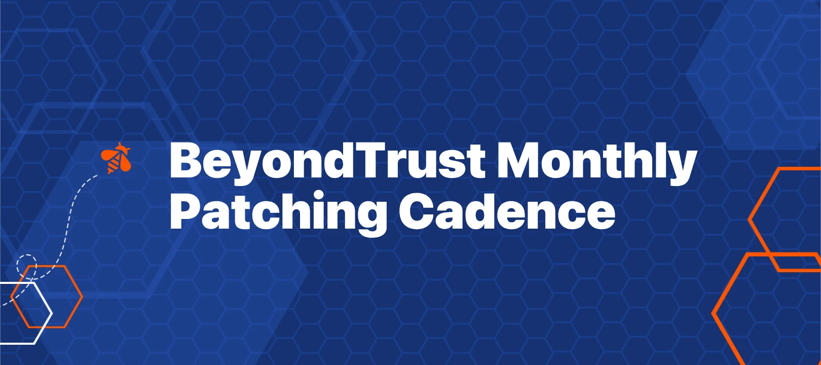 Monthly Patching Cadence (August Edition)