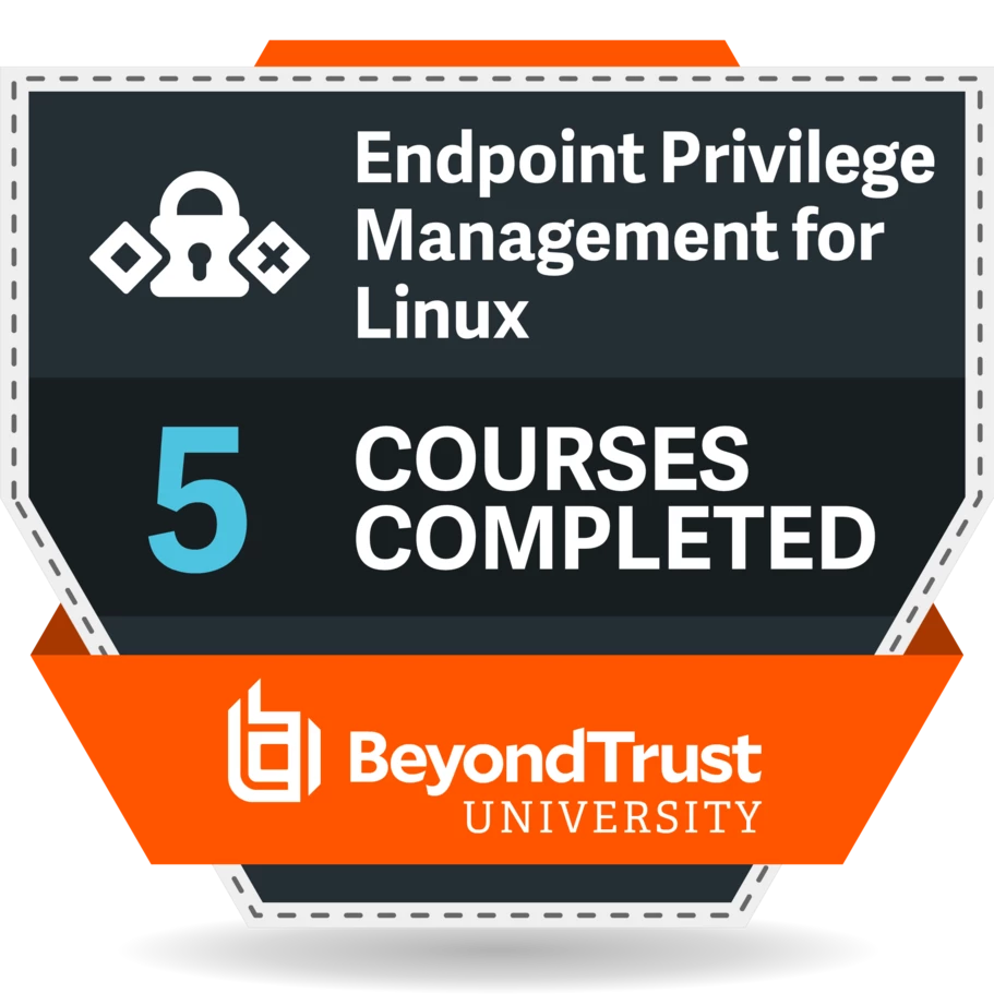 5 Courses Completed - Endpoint Privilege Management - Linux