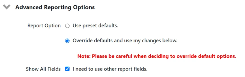 Using the Advanced Reporting section