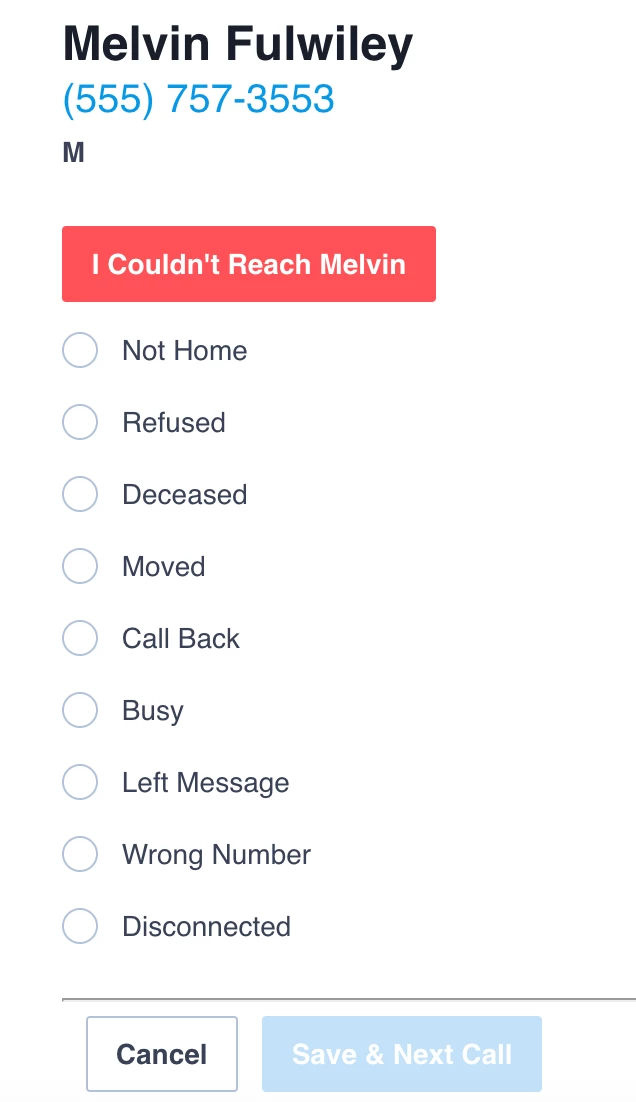 shows list of options: not home, refused, deceased, moved, call back, busy, left message, wrong number, disconnected