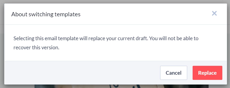 Warning appears that says you will lose progress in current template if you switch