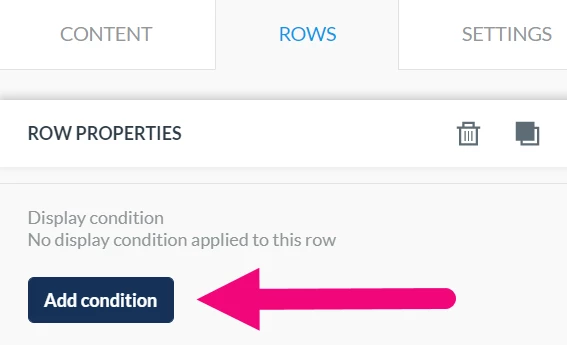 Highlighting the section of the row settings for setting conditional display
