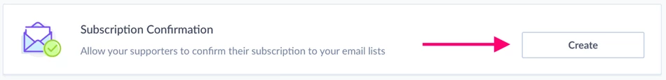 subscription confirmation template bar with Create highlighted