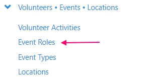 Administrative Menu on the Main Menu with Event Roles highlighted