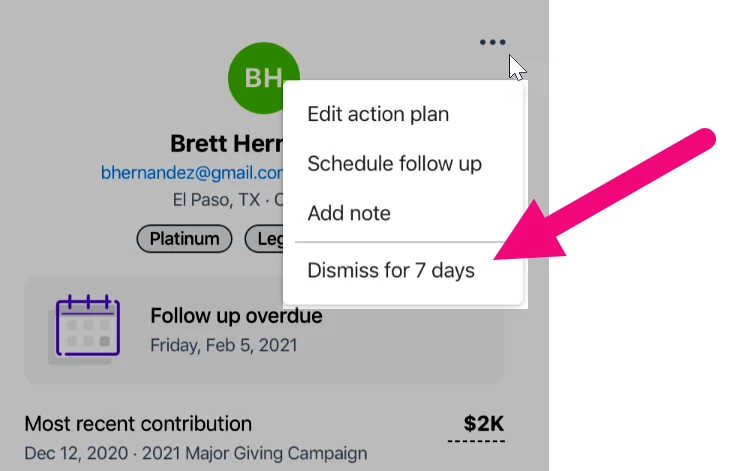 Dismiss for 7 days highlighted in the dropdown action menu