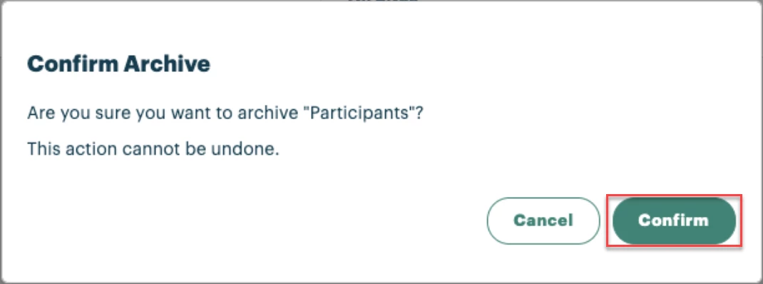 11474704-How_do_I_archive_a_Participant_Type_in_Connect-archive2B3.png