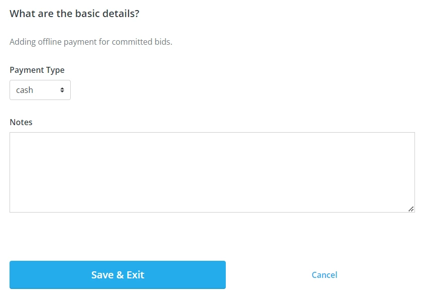 9757533-How_do_I_add_an_offline_payment_from_bidders-Offline+Payment+-+Basic.png