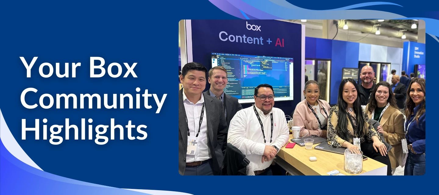 Box Community Weekly Digest: May 9, 2025