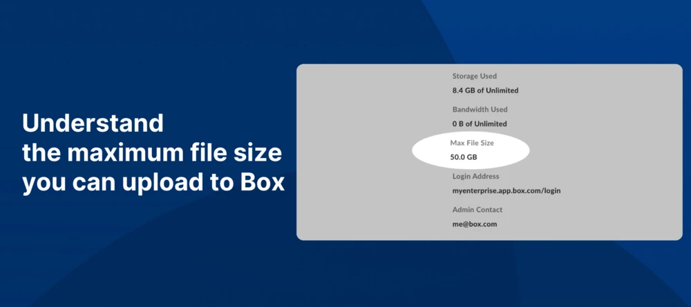 What's the maximum file size you can upload to Box? | Community