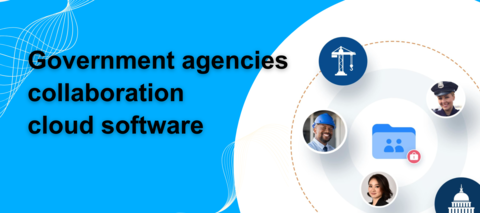 Secure and Efficient Government Collaboration in the Content Cloud