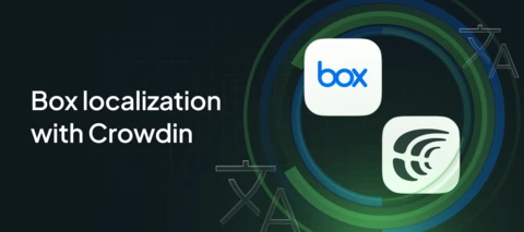 Introducing the Crowdin Connector for Box
